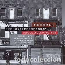 CDs de m&uacute;sica: MIGUEL &Aacute;NGEL CHASTANG - FROM HARLEM TO MADRID VOL.2 - CD