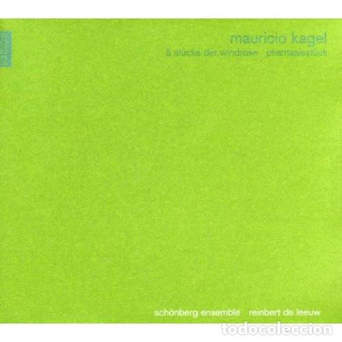 CDs de m&uacute;sica: MAURICIO KAGEL Y OTROS - 5 ST&Uuml;CKE DER WINDROSE / PHANTASIEST&Uuml;CK - CD