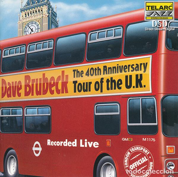 CDs de m&uacute;sica: DAVE BRUBECK - THE 40TH ANNIVERSARY TOUR OF THE U.K. - CD