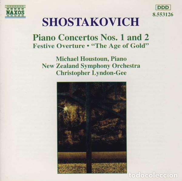 CDs de m&uacute;sica: DMITRI SHOSTAKOVICH Y OTROS - PIANO CONCERTOS NOS. 1 AND 2 &bull; FESTIVE OVERTURE &bull; &rdquo;THE AGE OF GOLD&rdquo; -