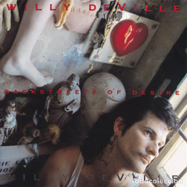 CDs de m&uacute;sica: WILLY DEVILLE - BACKSTREETS OF DESIRE - CD