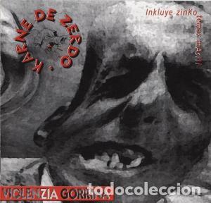 CDs de m&uacute;sica: KARNE DE ZERDO - VIOLENZIA GORRINA - CD