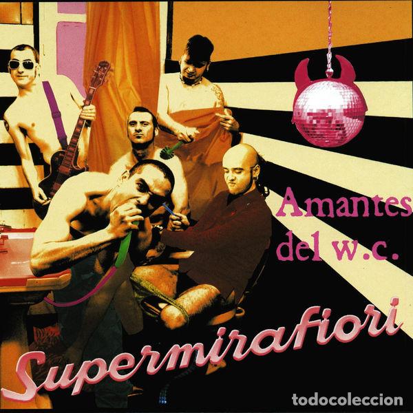 CDs de m&uacute;sica: SUPERMIRAFIORI - AMANTES DEL W.C. - CD