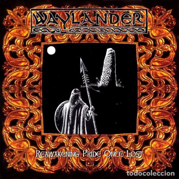 CDs de m&uacute;sica: WAYLANDER - REAWAKENING PRIDE ONCE LOST - CD