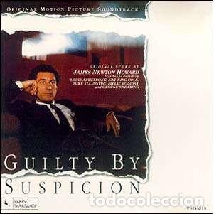 CDs de m&uacute;sica: JAMES NEWTON HOWARD - GUILTY BY SUSPICION (ORIGINAL MOTION PICTURE SOUNDTRACK) - CD