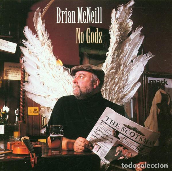 CDs de m&uacute;sica: BRIAN MCNEILL - NO GODS - CD - Foto 1
