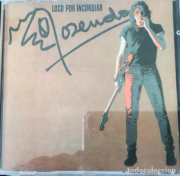 CDs de m&uacute;sica: ROSENDO - LOCO POR INCORDIAR - CD