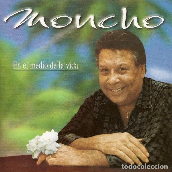 CDs de m&uacute;sica: MONCHO - EN EL MEDIO DE LA VIDA - CD