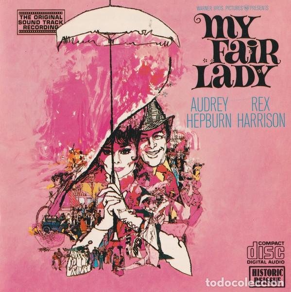 CDs de m&uacute;sica: AUDREY HEPBURN Y OTROS - MY FAIR LADY (ORIGINAL SOUNDTRACK RECORDING) - CD