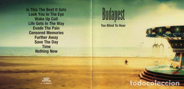 CDs de m&uacute;sica: BUDAPEST - TOO BLIND TO HEAR - CD - Foto 2