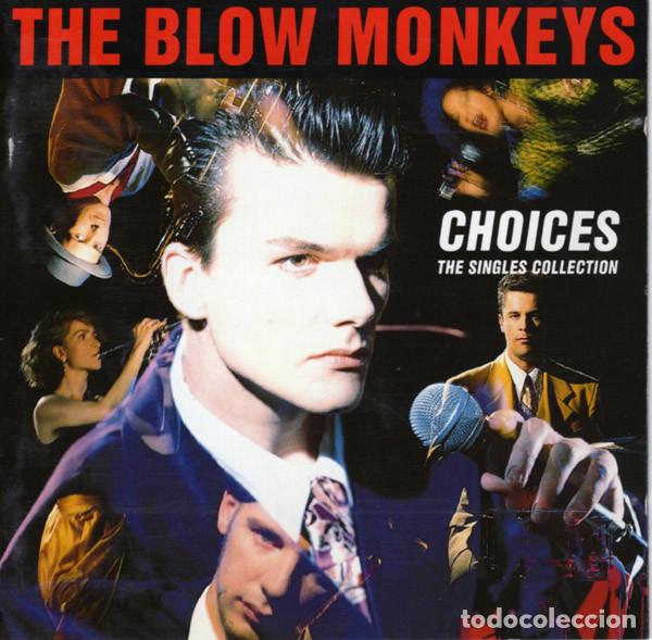 CDs de m&uacute;sica: THE BLOW MONKEYS - CHOICES - THE SINGLES COLLECTION - CD