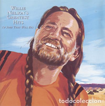 CDs de m&uacute;sica: WILLIE NELSON - GREATEST HITS (& SOME THAT WILL BE) - CD - Foto 1