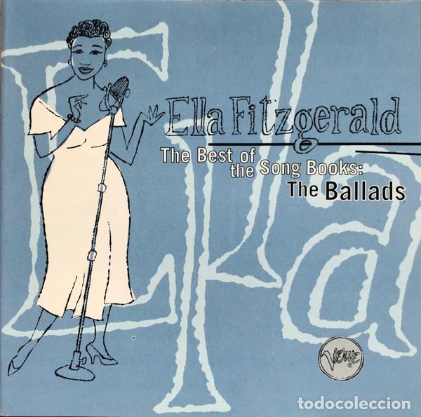CDs de m&uacute;sica: ELLA FITZGERALD - THE BEST OF THE SONG BOOKS: THE BALLADS - CD