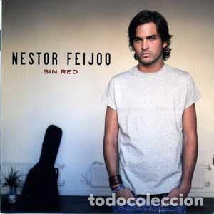Music CDs: NESTOR FEIJOO - SIN RED - CD