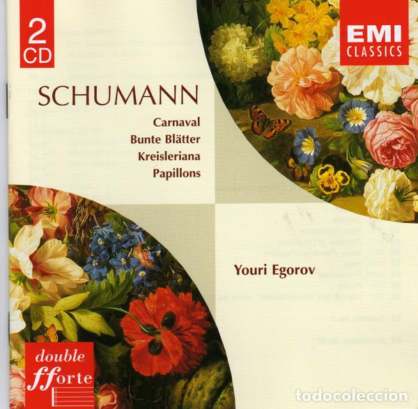 CDs de m&uacute;sica: ROBERT SCHUMANN, YOURI EGOROV - CARNAVAL - BUNTE BL&Auml;TTER - KREISLERIANA - PAPILLONS - 2 CD