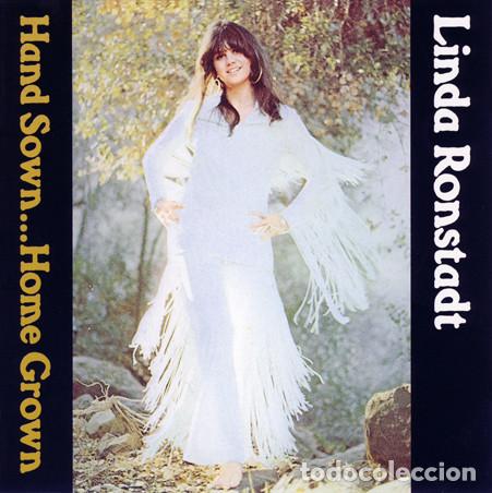 CDs de m&uacute;sica: LINDA RONSTADT - HAND SOWN...HOME GROWN - CD