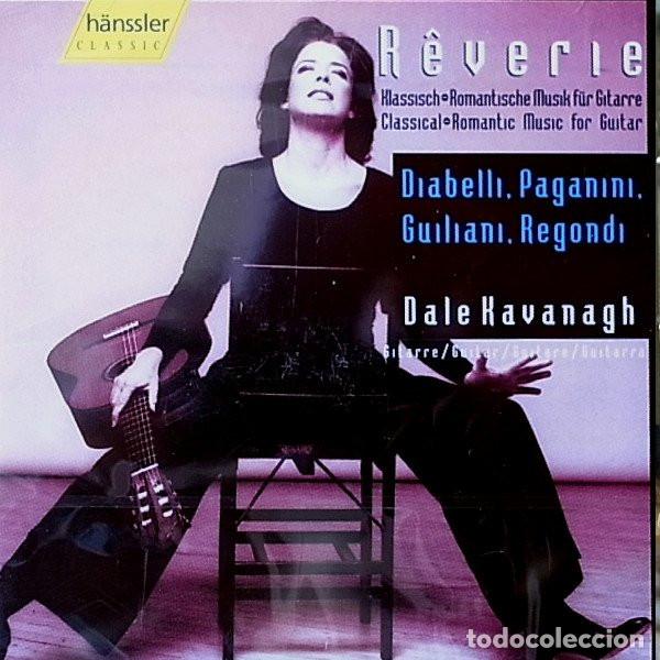 CDs de m&uacute;sica: DALE KAVANAGH - R&Ecirc;VERIE - CLASSICAL ROMANTIC MUSIC FOR GUITAR - CD