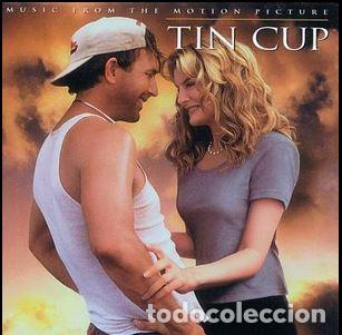 CDs de Musique: VARIOS - TIN CUP: MUSIC FROM THE MOTION PICTURE - CD