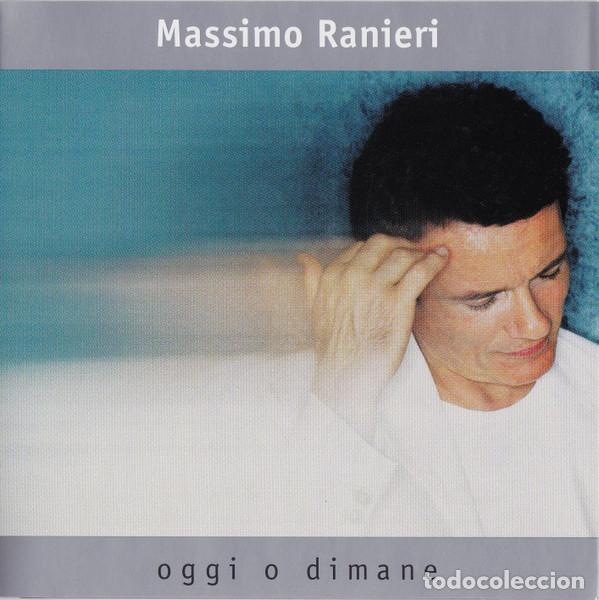 CDs de m&uacute;sica: MASSIMO RANIERI - OGGI O DIMANE - CD - Foto 4