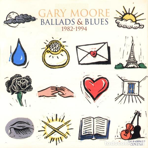 CDs de m&uacute;sica: GARY MOORE - BALLADS & BLUES 1982 - 1994 - CD - Foto 4