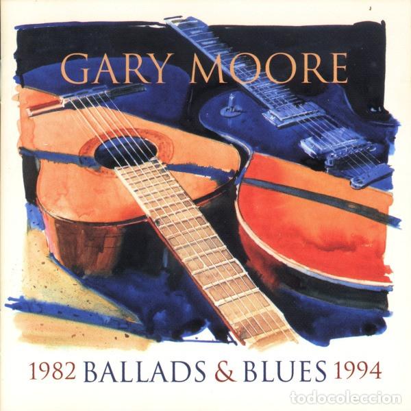 CDs de m&uacute;sica: GARY MOORE - BALLADS & BLUES 1982 - 1994 - CD