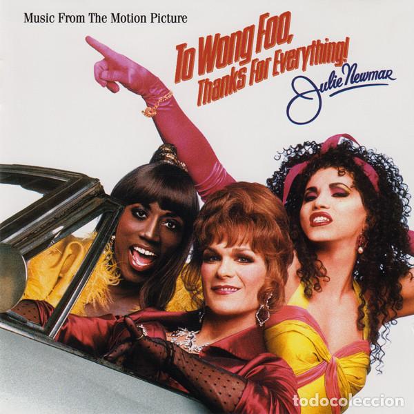 CDs de m&uacute;sica: VARIOS - TO WONG FOO, THANKS FOR EVERYTHING! JULIE NEWMAR - MUSIC FROM THE MOTION PICTURE - CD