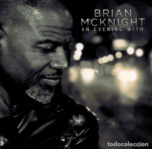 CDs de m&uacute;sica: BRIAN MCKNIGHT - AN EVENING WITH BRIAN MCKNIGHT - CD