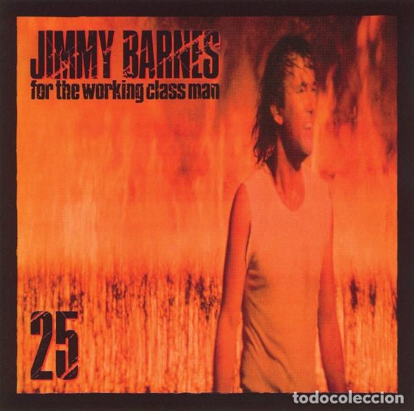 CDs de m&uacute;sica: JIMMY BARNES - FOR THE WORKING CLASS MAN 25 - CD