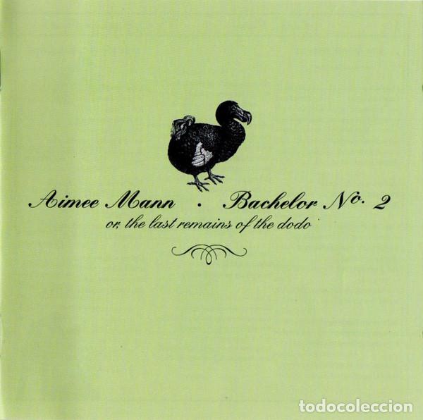 CDs de m&uacute;sica: AIMEE MANN - BACHELOR N&ordm; 2 - OR, THE LAST REMAINS OF THE DODO - CD