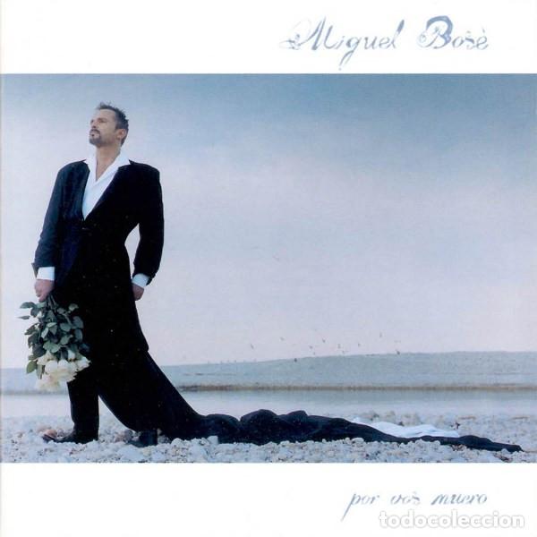 CDs de m&uacute;sica: MIGUEL BOS&Eacute; - POR VOS MUERO - CD