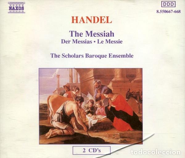 CDs de m&uacute;sica: GEORG FRIEDRICH H&Auml;NDEL, THE SCHOLARS BAROQUE ENSEMBLE - THE MESSIAH (DER MESSIAS &bull; LE MESSIE) - 2 CD