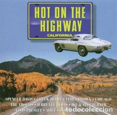 CDs de m&uacute;sica: Hot on the Highway - California- 5029365037525