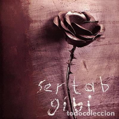 CDs de m&uacute;sica: Sertab Gibi- 5099748820327