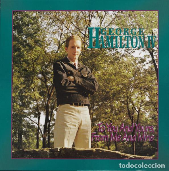 CDs de m&uacute;sica: GEORGE HAMILTON IV - TO YOU AND YOURS, FROM ME AND MINE - 6 CD