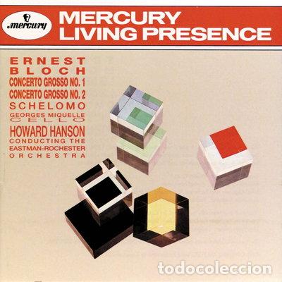 CDs de m&uacute;sica: Bloch: Concerto Grosso Nos. 1 & 2; Schelomo- 0028943271820