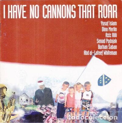 CDs de m&uacute;sica: I Have No Cannons That Roar- 0713457000324