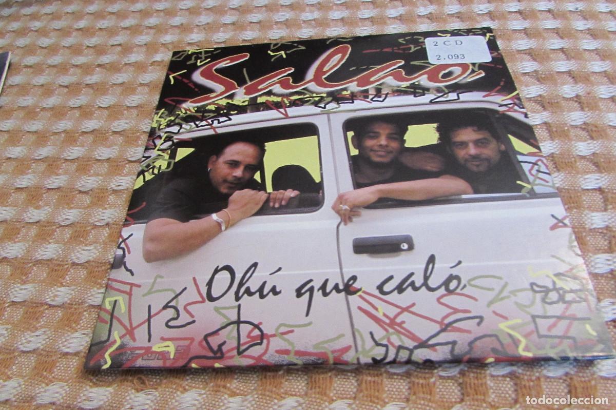 CDs de m&uacute;sica: SALAO - OH&Uacute; QU&Eacute; CAL&Oacute; - CD SINGLE