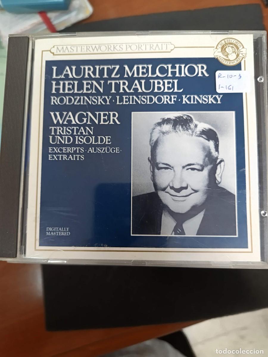 CDs de m&uacute;sica: LAURITZ MELCHIOR / HELEN TRAUBEL. RODZINSKY / LEINSDORF / KINSKI. WAGNER: TRISTAN UND ISOLDE. EXCERP