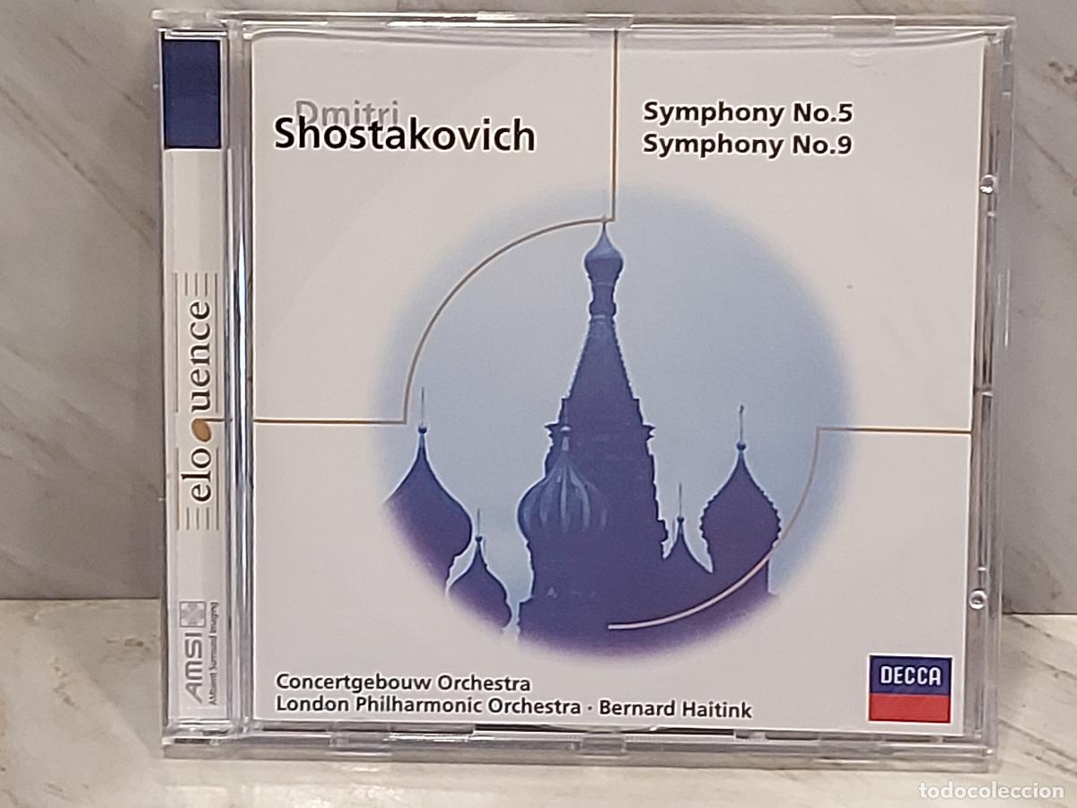 CDs de m&uacute;sica: SHOSTAKOVICH | SINFON&Iacute;AS N.&ordm; 5 Y 9 | BERNARD HAITINK | DECCA ELOQUENCE | CD