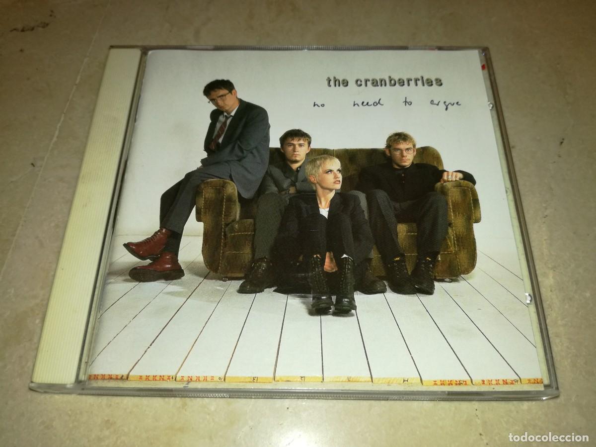 CDs de m&uacute;sica: THE CRANBERRIES-NO NEED TO ARGUE-CD