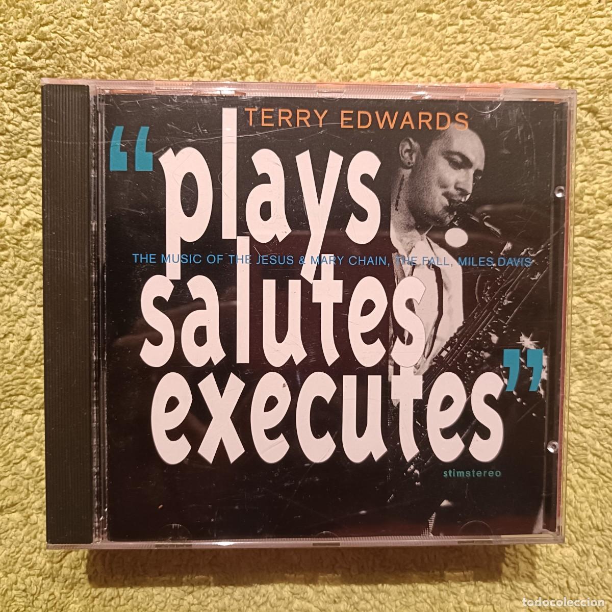CDs de m&uacute;sica: Terry Edwars - Plays Salutes And Executes - CD.