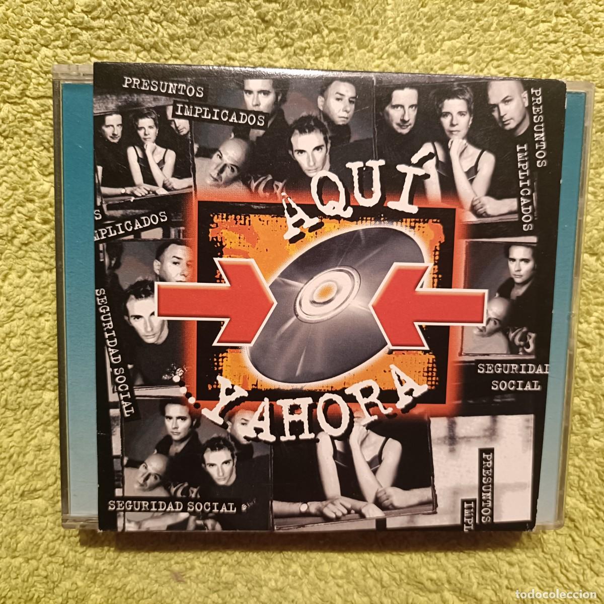 CDs de m&uacute;sica: Aqu&iacute; y Ahora - Seguridad Social / Presuntos Implicados - CD. SIngle.