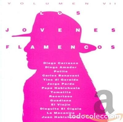 CDs de m&uacute;sica: Los Jovenes Flamencos Vol. VII- 8427721157738