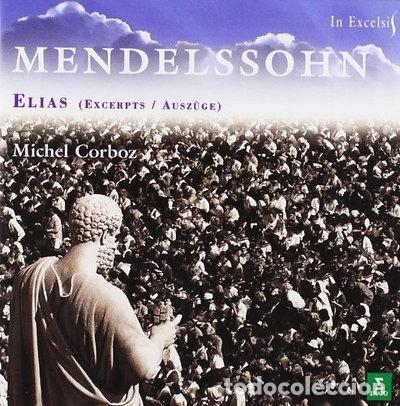 CDs de m&uacute;sica: Mendelssohn: Elias Op. 70 (Excerpts)- 0706301790328