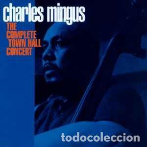CDs de m&uacute;sica: Charles Mingus - The Complete Town Hall Concert (CD, Album, RE) Label:Blue Note Cat#: CDP 7243 8 283