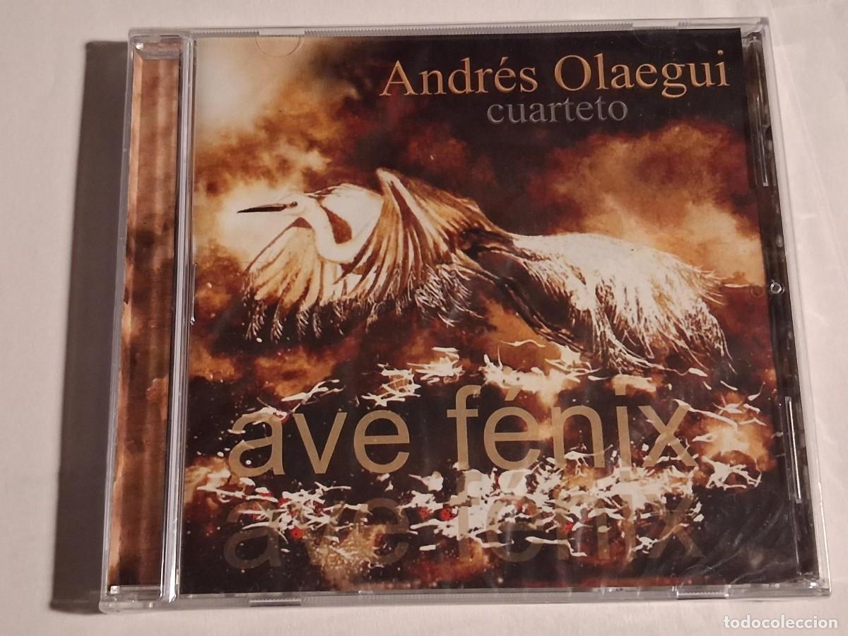 CDs de m&uacute;sica: ANDRES OLAEGUI CUARTETO - AVE F&Eacute;NIX - 2008 - RARO CD