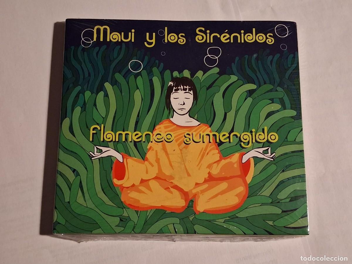 CDs de m&uacute;sica: MAUI Y LOS SIRENIDOS FLAMENCO SUMERGIDO CD
