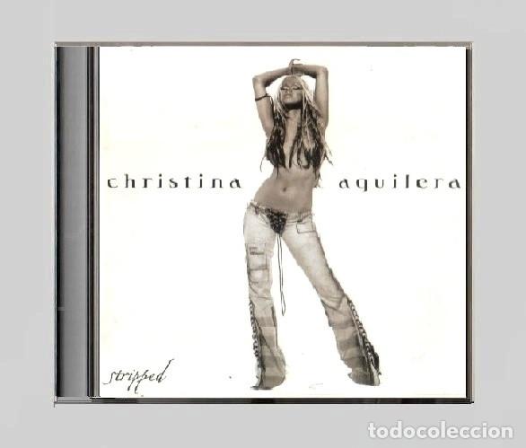 CDs de m&uacute;sica: R4653 - CHRISTINA AGUILERA. STRIPPED. CD.