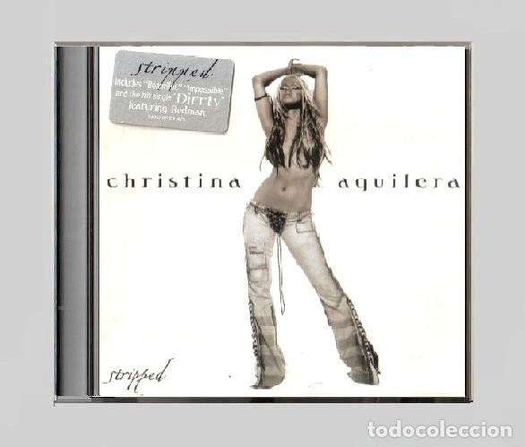 CDs de m&uacute;sica: G851 - CHRISTINA AGUILERA. STRIPPED. CD.