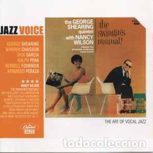 CDs de m&uacute;sica: The George Shearing Quintet With Nancy Wilson - The Swingin's Mutual (CD, Album) Label:Capitol Jazz